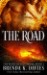 The Road (The Road to Hell, #3)
