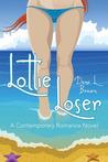 Book Review of Lottie Loser by Dana L. Brown