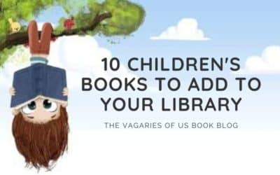 10 Children’s Books to Add to Your Library
