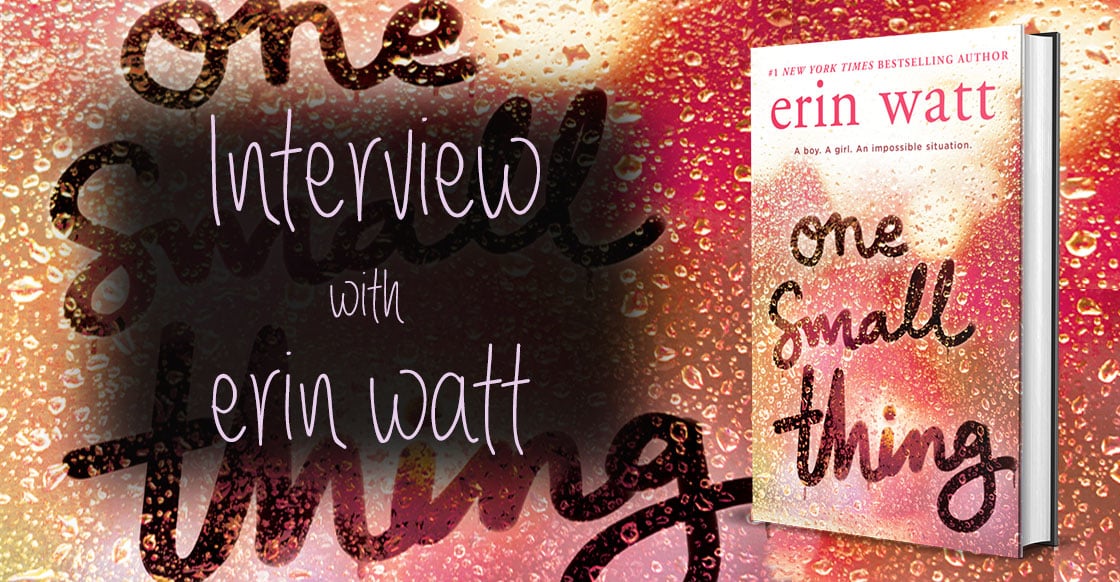 Author Interview with Erin Watt about One Small Thing