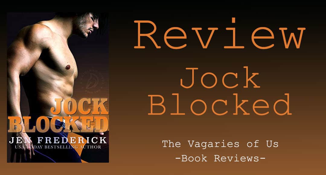 A Review of Jockblocked by Jen Frederick