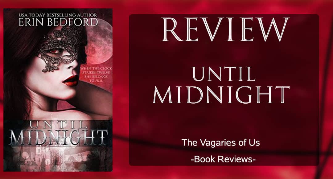 Review: Until Midnight by Erin Bedford