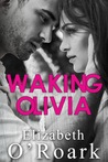 A Review of Waking Olivia by Elizabeth O’Rourke