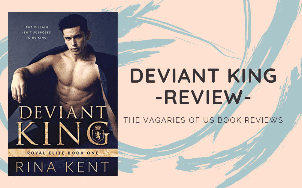 Deviant King Review: A Dark High School Bully Romance